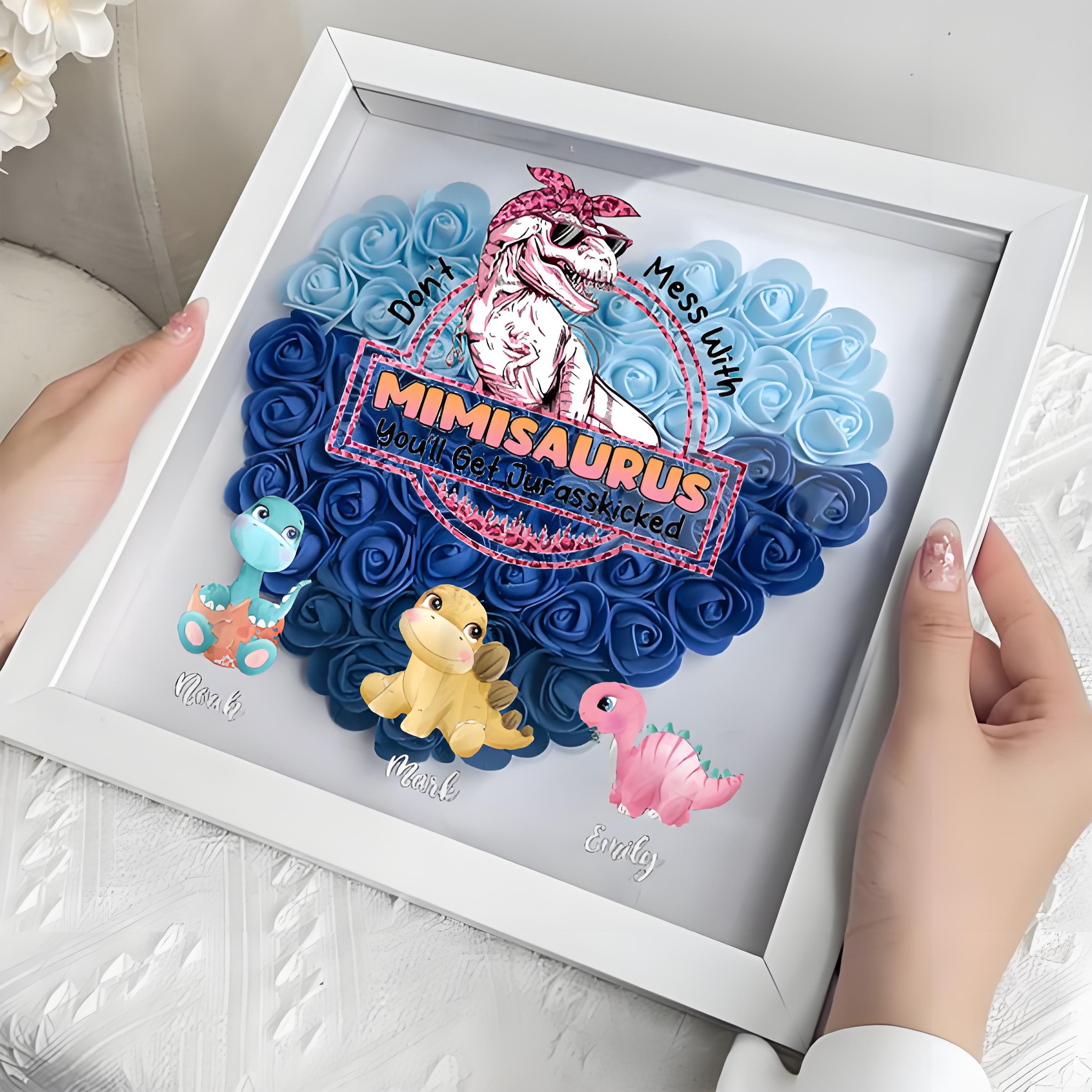 Don't Mess With Mamasaurus, You'll Get Jurasskicked - Personalized Flower Shadow Box