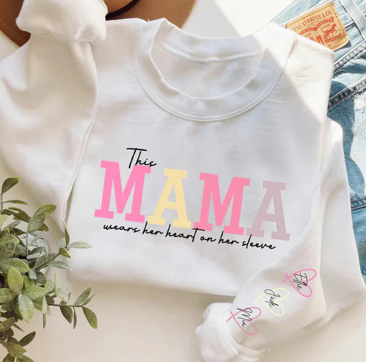 Wear Your Heart on Your Sleeve – Personalized Mama Sweatshirt with Kids’ Names | for Mom and Grandma Gift