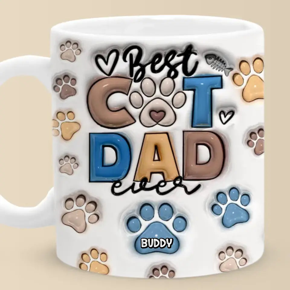 Best Fur Dad Ever - Dog & Cat Custom 3D Inflated Effect Printed Mug - Gift For Pet Lovers