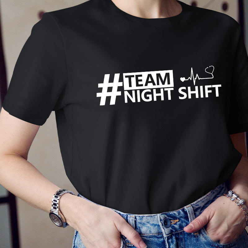 Team Night Shift Nurse T-Shirt