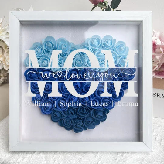 Custom Mom We Love You - Personalized Flower Shadow Box