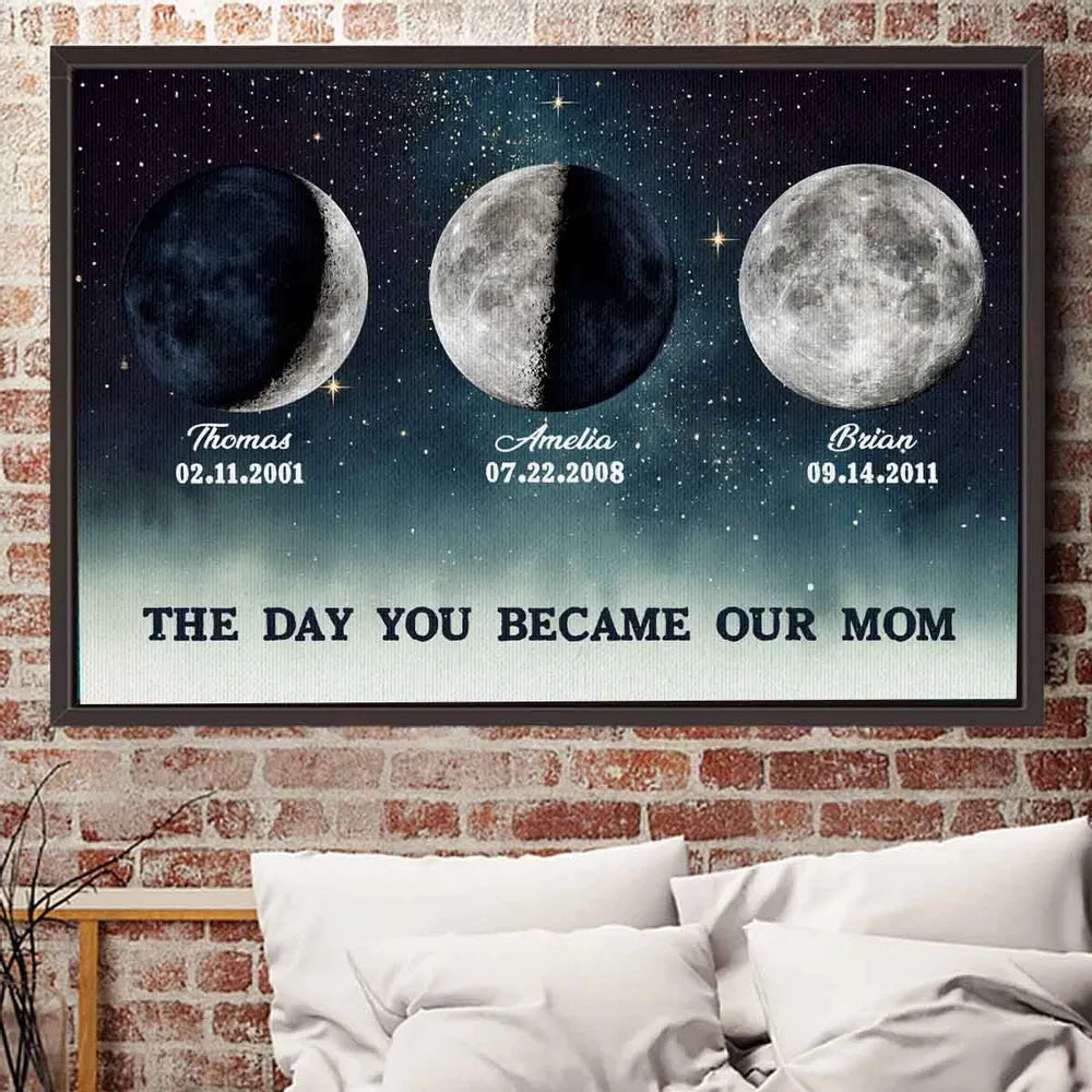The Day You Became Mom Custom Birth Moon Phase Canvas