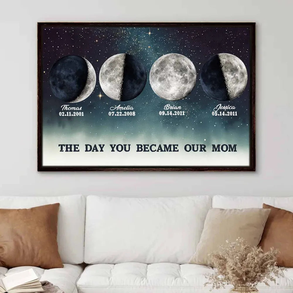 The Day You Became Mom Custom Birth Moon Phase Canvas