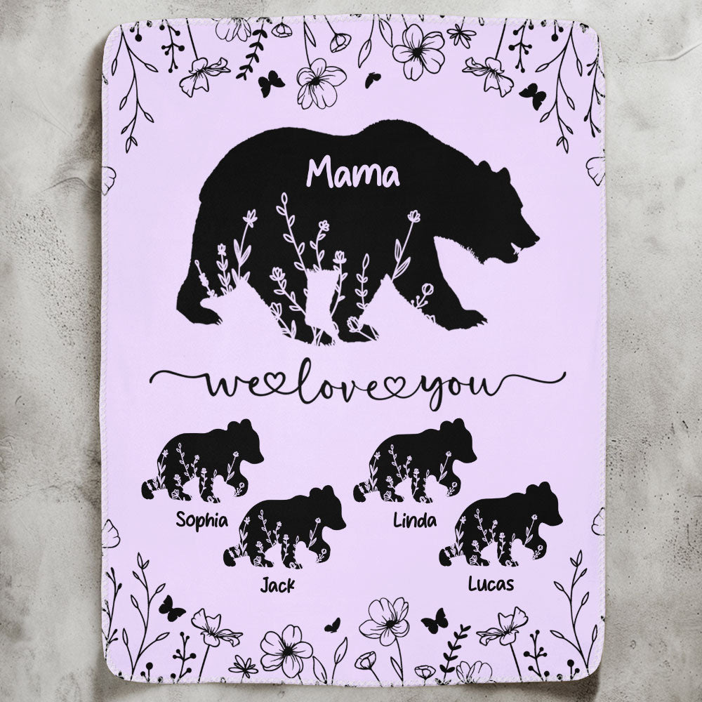 Mama Bear We Love You - Personalized Blanket