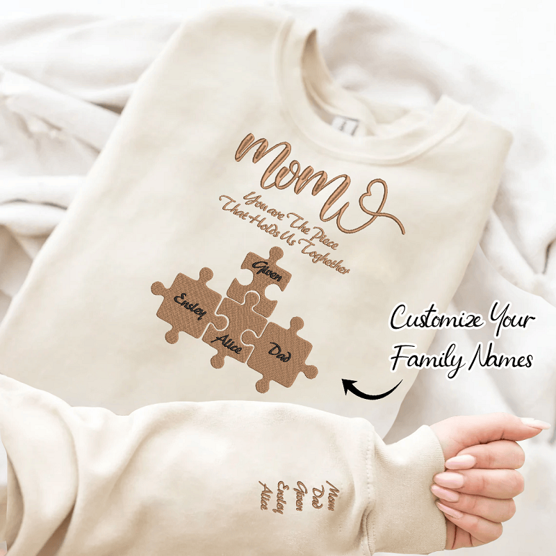 Personalized Embroidered Puzzles Sweatshirt You Are The Piece That Holds Us Together Warm Gift For Family