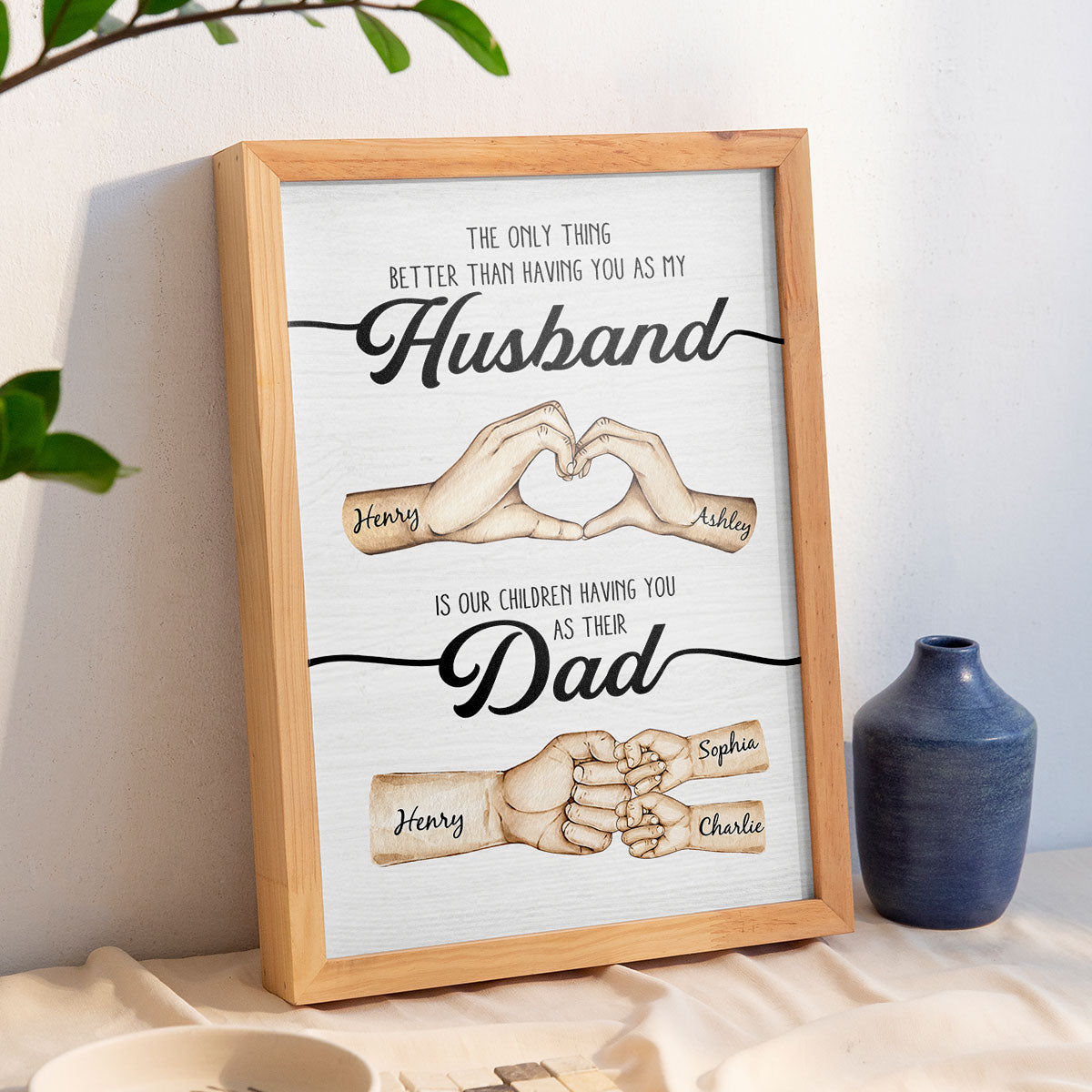 The Only Thing Better Husband Dad Hands - Personalized Poster - Gift For Dad, Gift For Husband, Gift For Grandpa