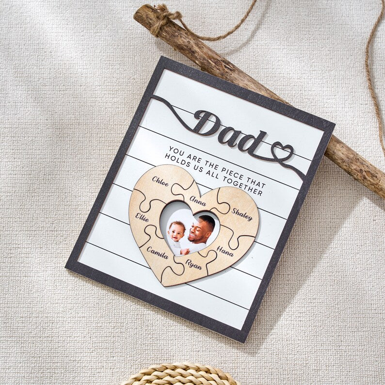 Custom Father's Day Puzzle Sign, Gift from Kids, The Piece That Holds Us Together, Picture Frame Sign