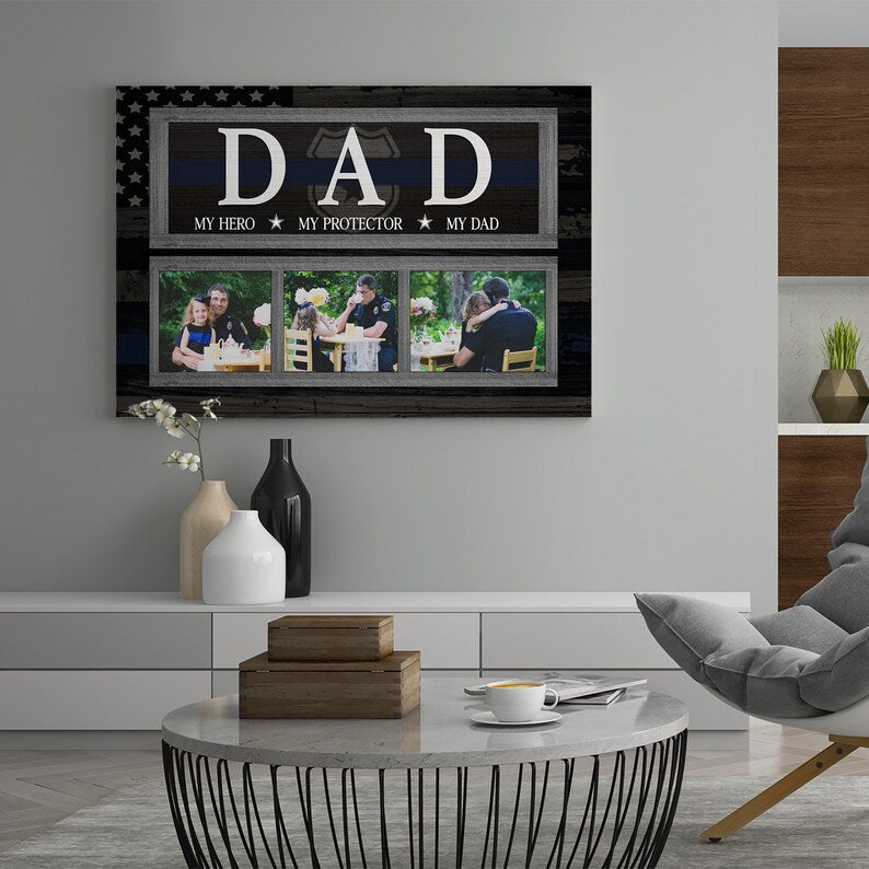 Custom Photo Police Canvas Gift For Dad, Personalized My Hero My Protector Canvas