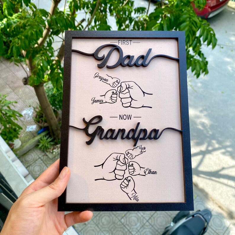 Custom First Dad Now Grandpa Wood Plaque, Dad And Kids Fist Bump With Name Wood Sign Father's Day Gift