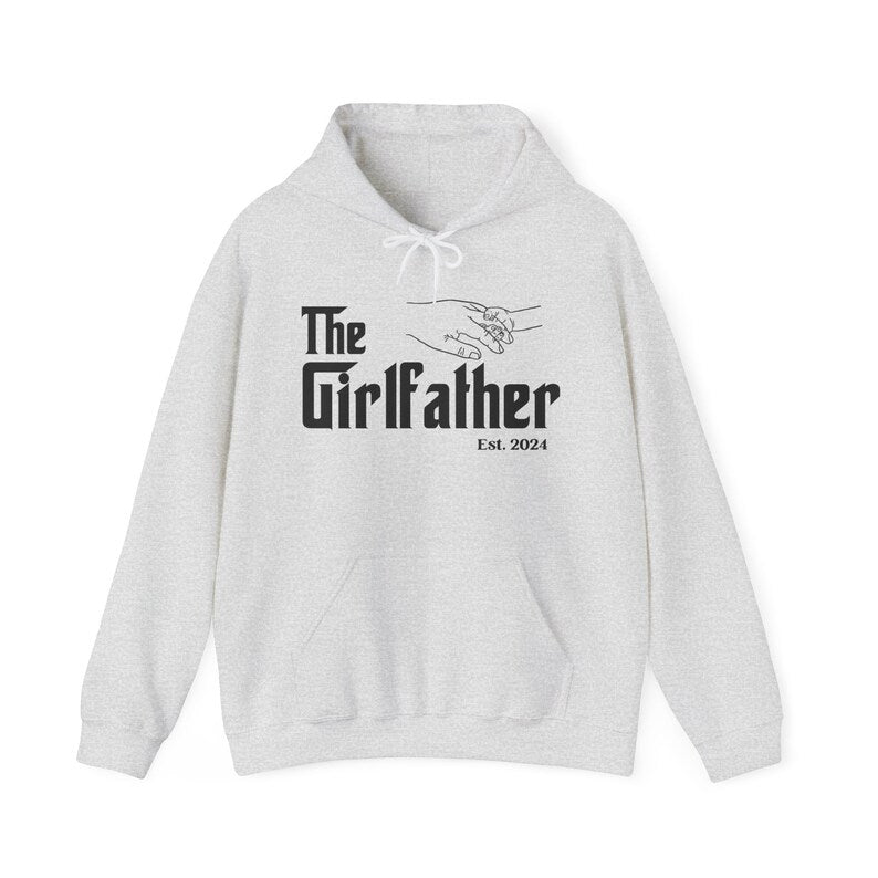 The Girlfather Hoodie, Personalized Dad of Girl Hoodie, Gift for Dad of Girls, Fathers Day Hoodie