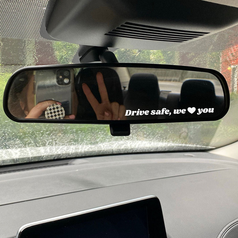 Drive Safe Car Mirror Decal Crystal Label Stickers For Your Love