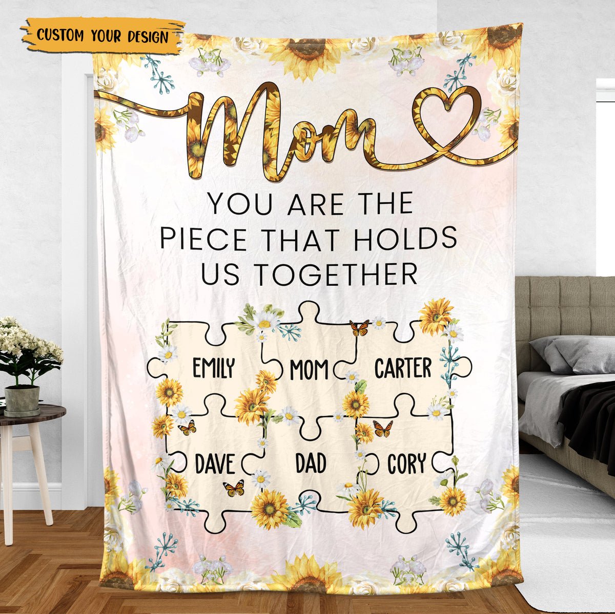 💖For Mom Blanket👩Sunflower Mom You Are The Piece That Holds Us Together - Personalized Blanket - Best Gift For Mother