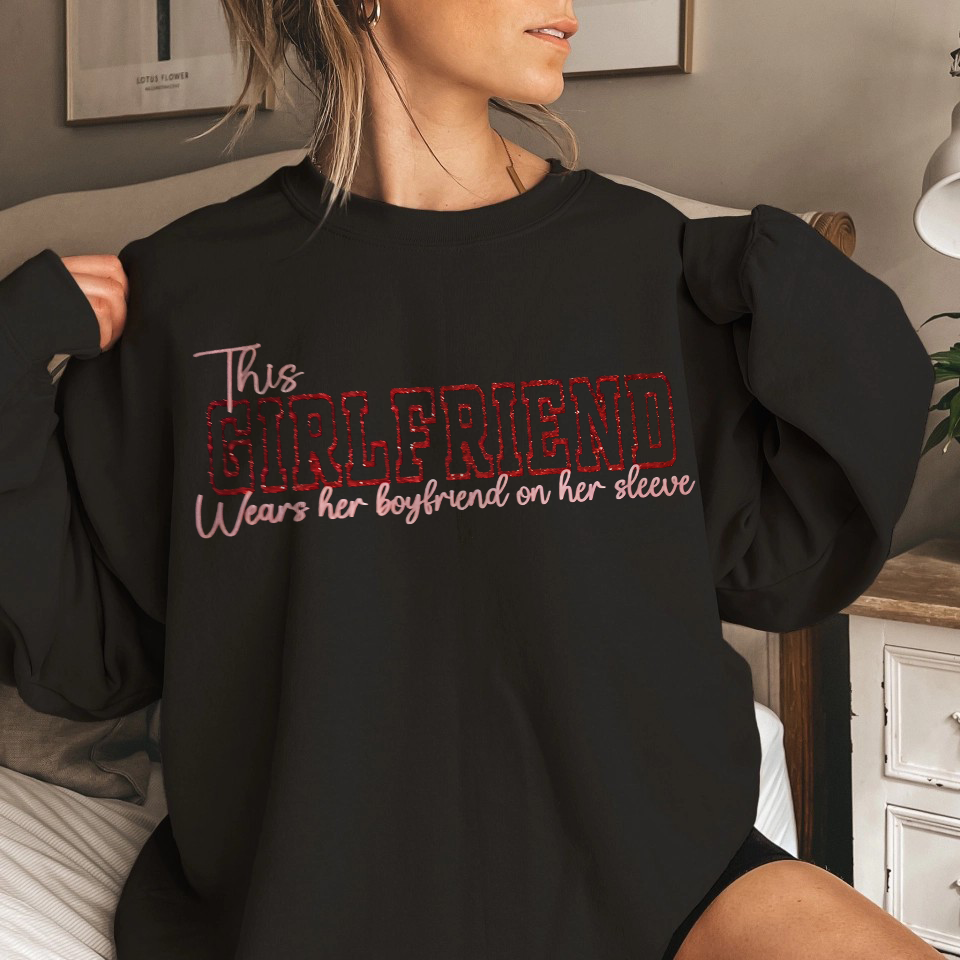 Custom Wear Your Heart On Your Sleeve Girlfriend Sweatshirt - Can Be Printed With Names And Couple Photos, The Perfect Valentine's Day Gift.