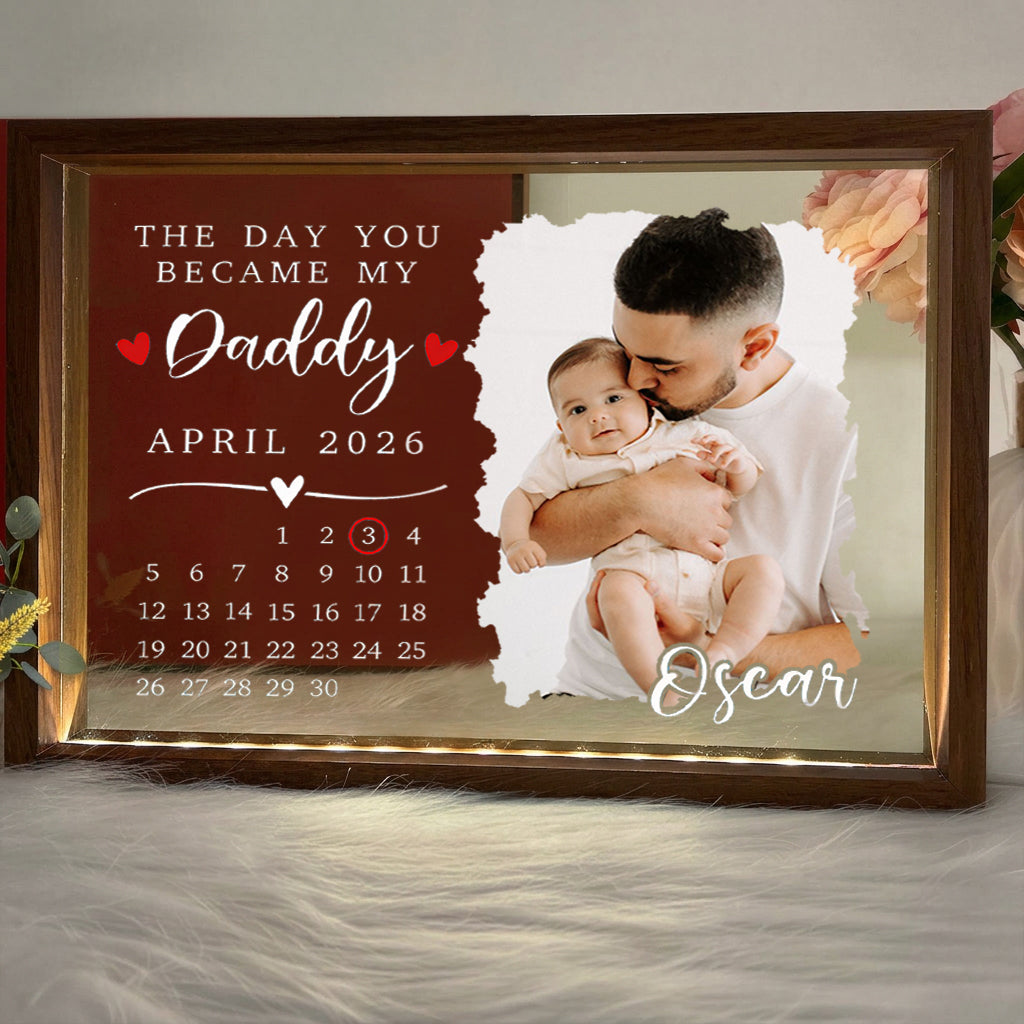 Custom LED Photo Frame for Dad | Personalized with "The Day You Became My Daddy" Date, Father's Day Gift