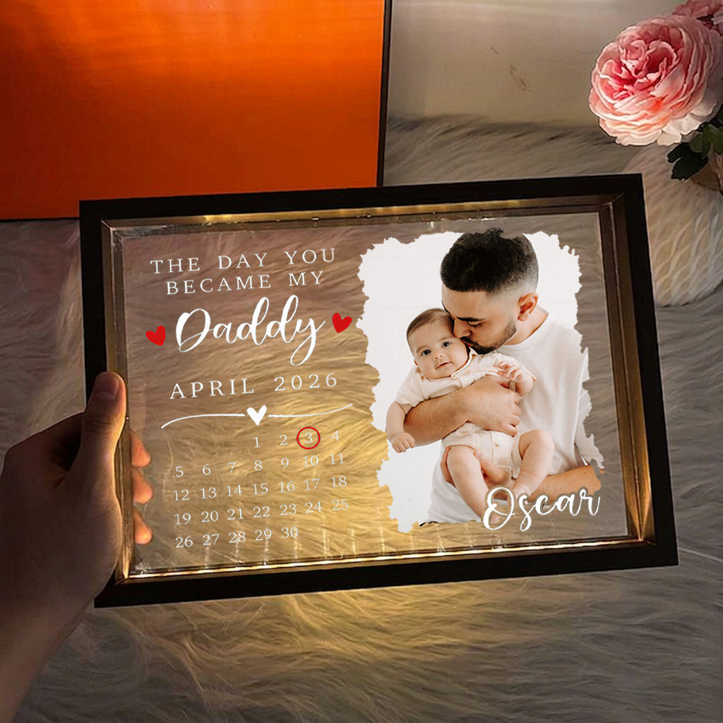 Custom LED Photo Frame for Dad | Personalized with "The Day You Became My Daddy" Date, Father's Day Gift