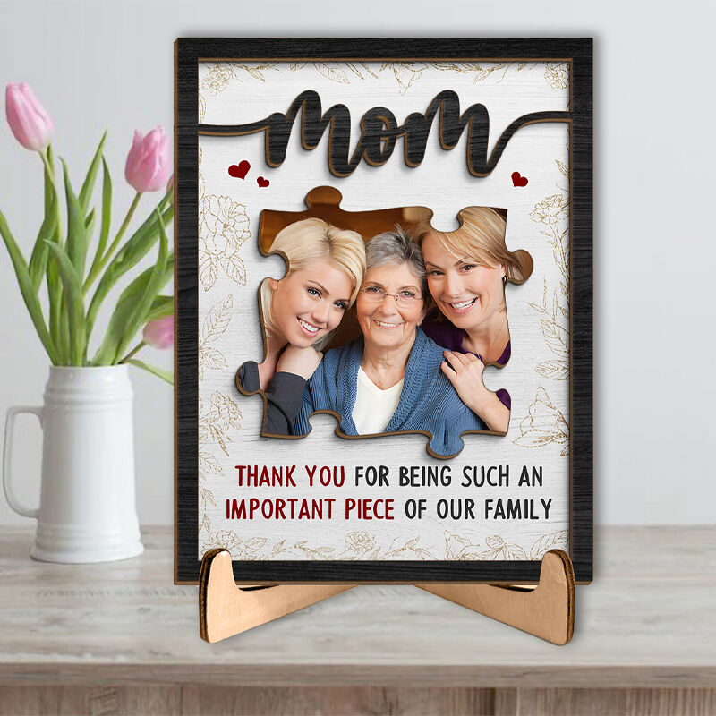 Personalized Upload Picture Frame Thank You For Being Such An Important Piece Of Our Family