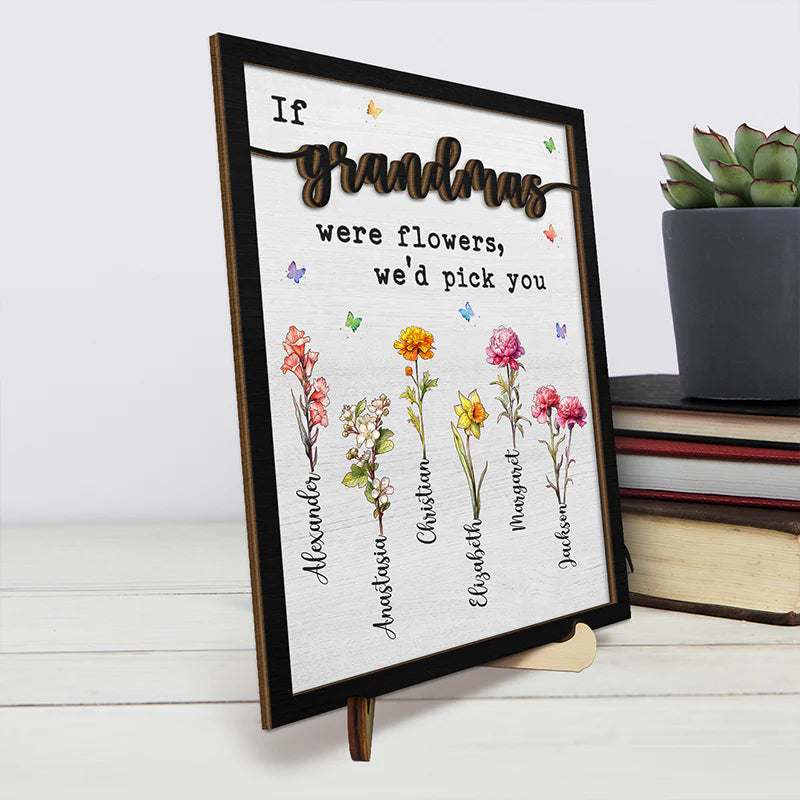 A Mother’s Love Is Like A Flower, It Never Fades Away - Family Personalized Wooden Plaque- Mother's Day Gift