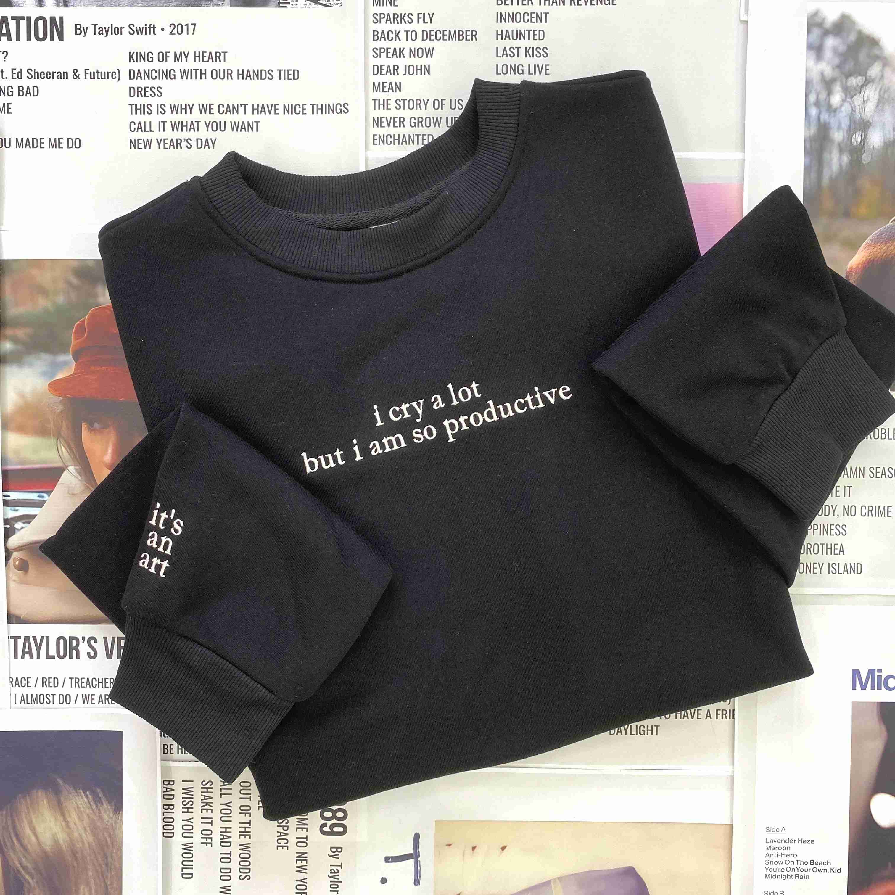 I Cry A Lot TTPD Embroidered Sweatshirt