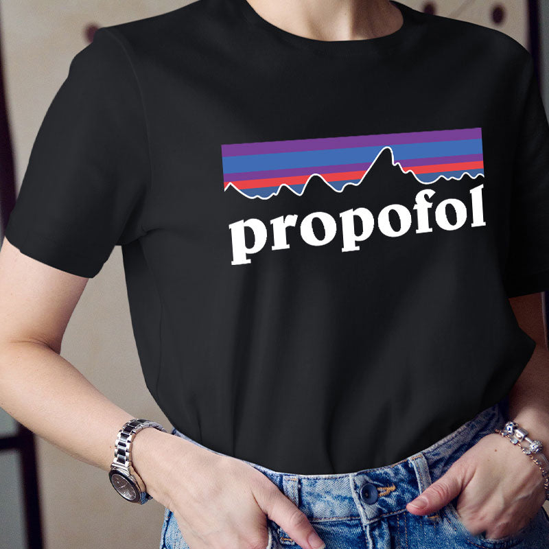 Propofol Nurse T-Shirt