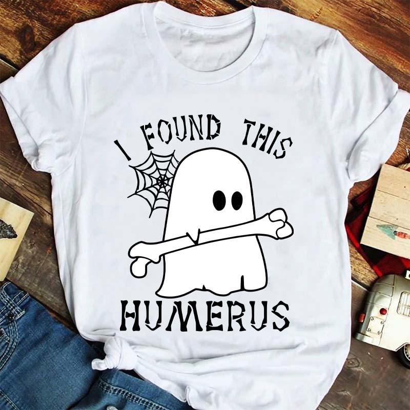 I Found This Humerus Nurse T-Shirt