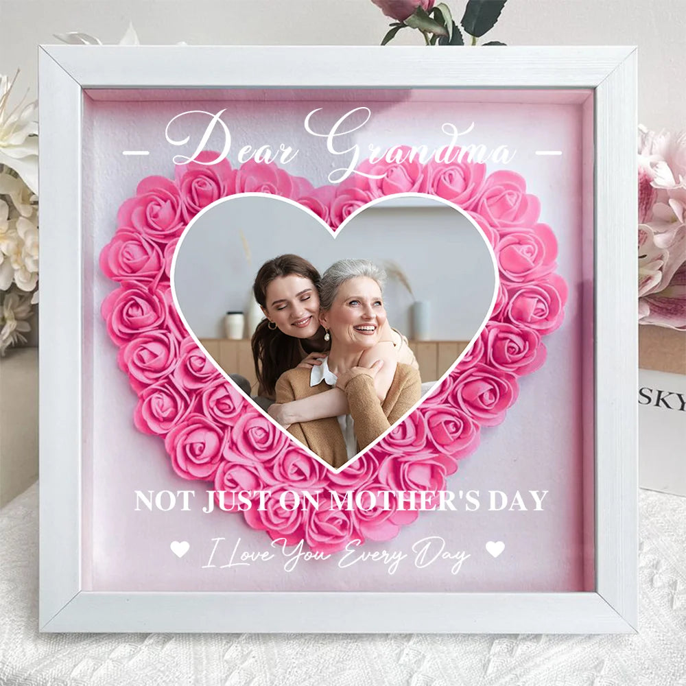 Forget Mother's Day I Love You Every Day - Personalized Flower Shadow Box