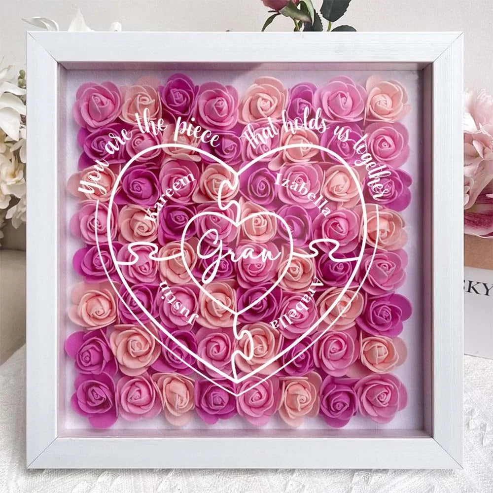 Custom You Are The Piece That Hold Us Together - Mum Flower Shadow Box Gifts