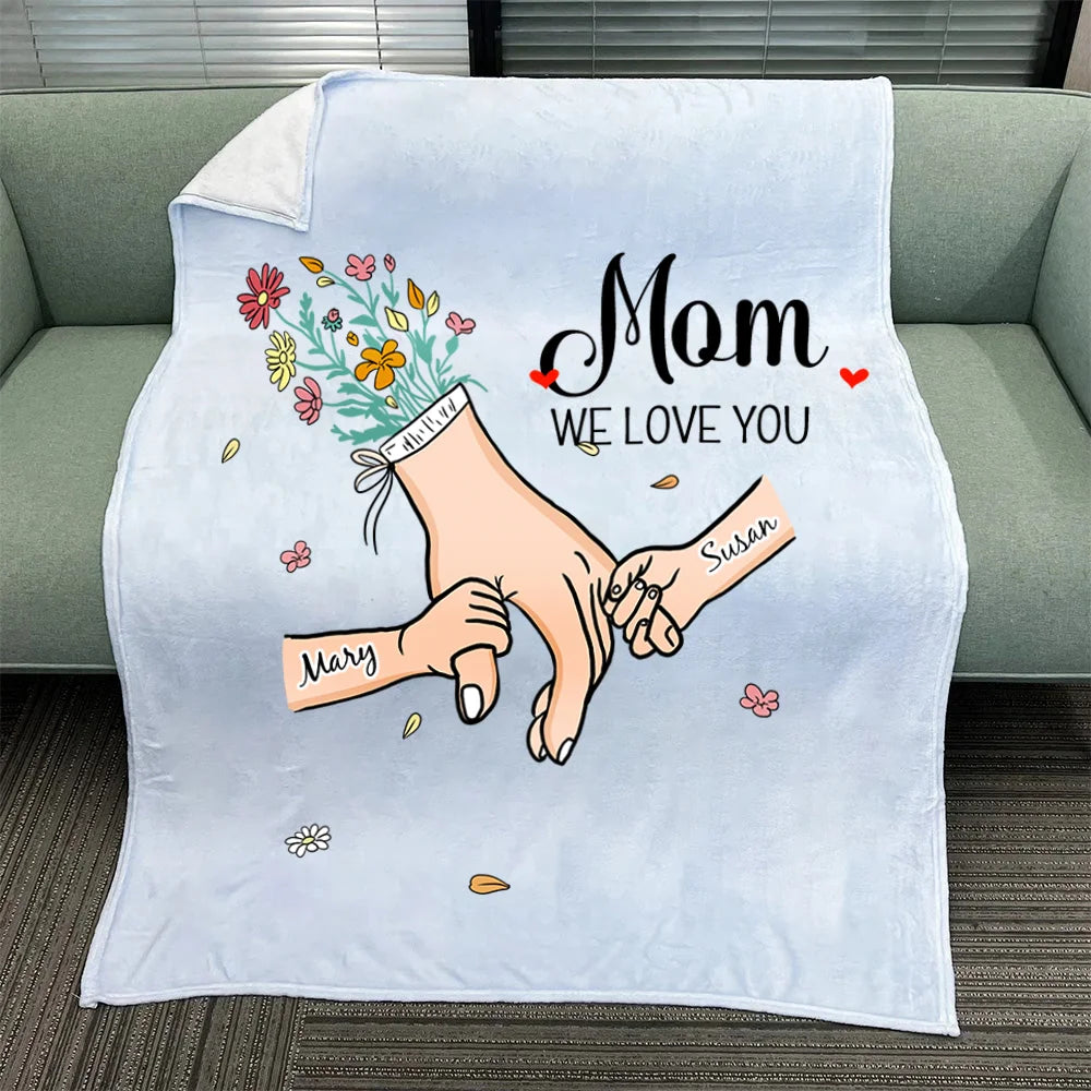 Custom Hand in Hand - MOM, We Love You Flannel & Sherpa Blanket