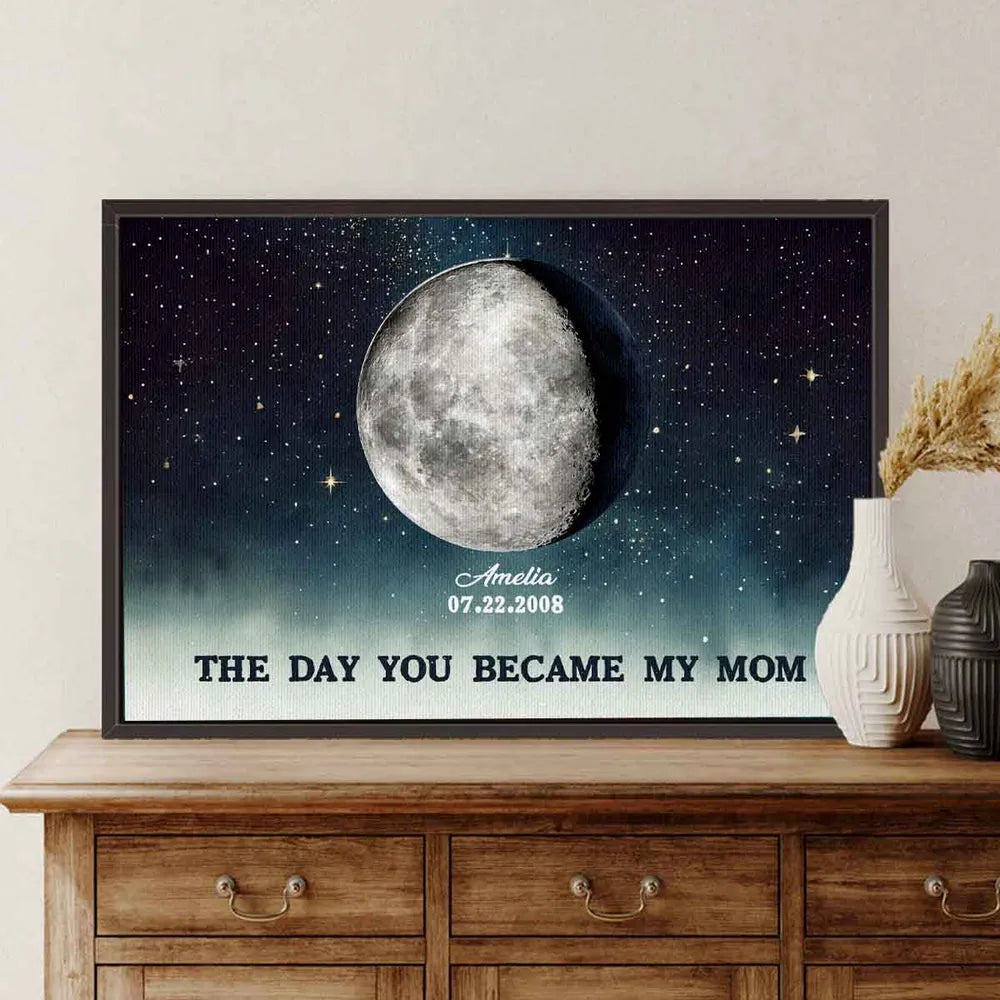 The Day You Became Mom Custom Birth Moon Phase Canvas