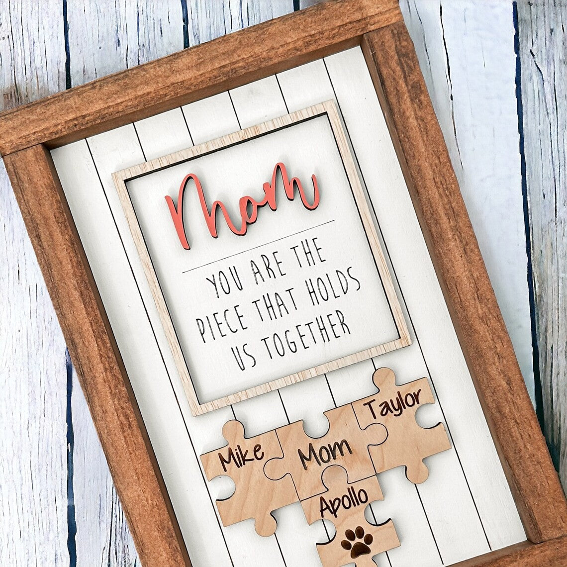 Custom Mother's Day Puzzle Sign Gift You Are The Piece That Holds Us Together