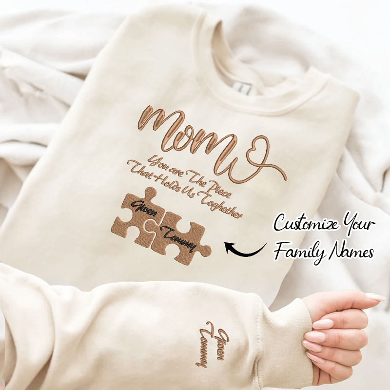 Personalized Embroidered Puzzles Sweatshirt You Are The Piece That Holds Us Together Warm Gift For Family