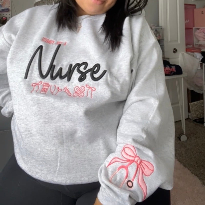 3D Literally Just A Nurse Crewneck