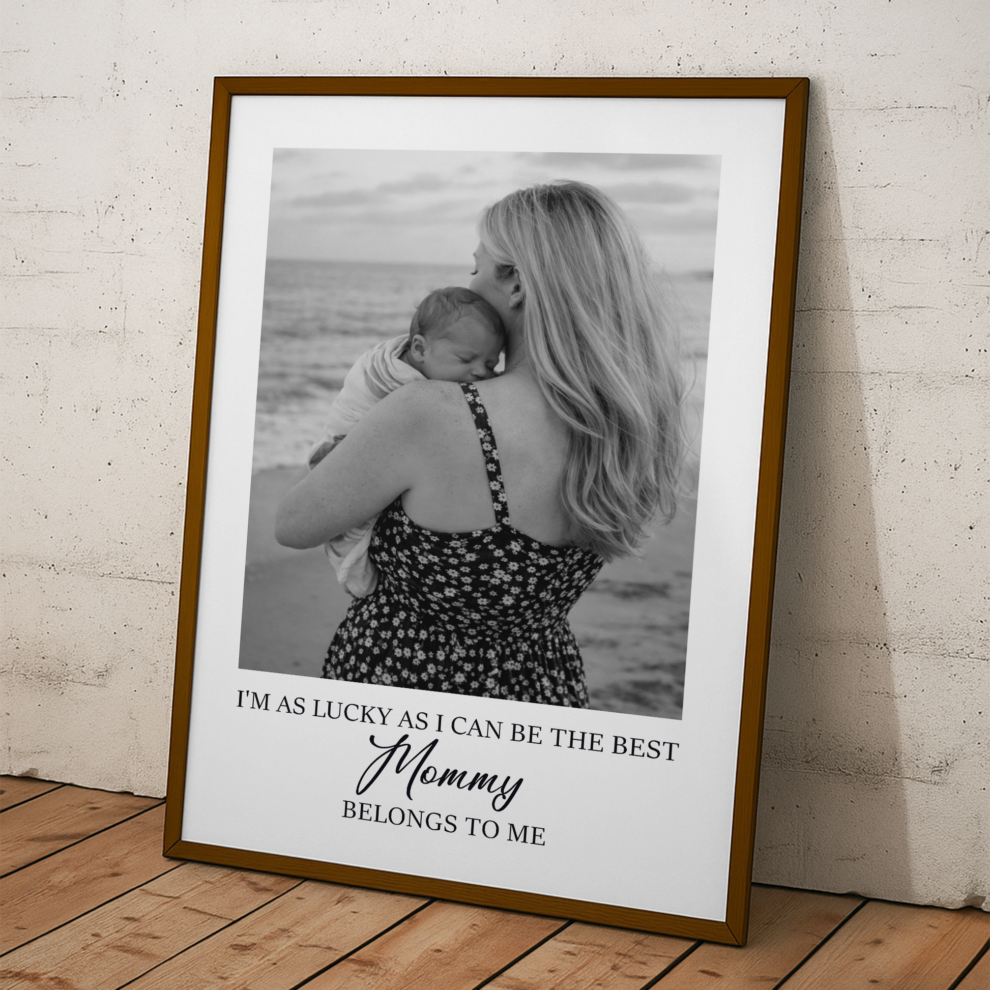I'm As Lucky As I Can Be The Best Mommy, Daddy, Grandparents Belongs To Me - Personalized Photo Poster