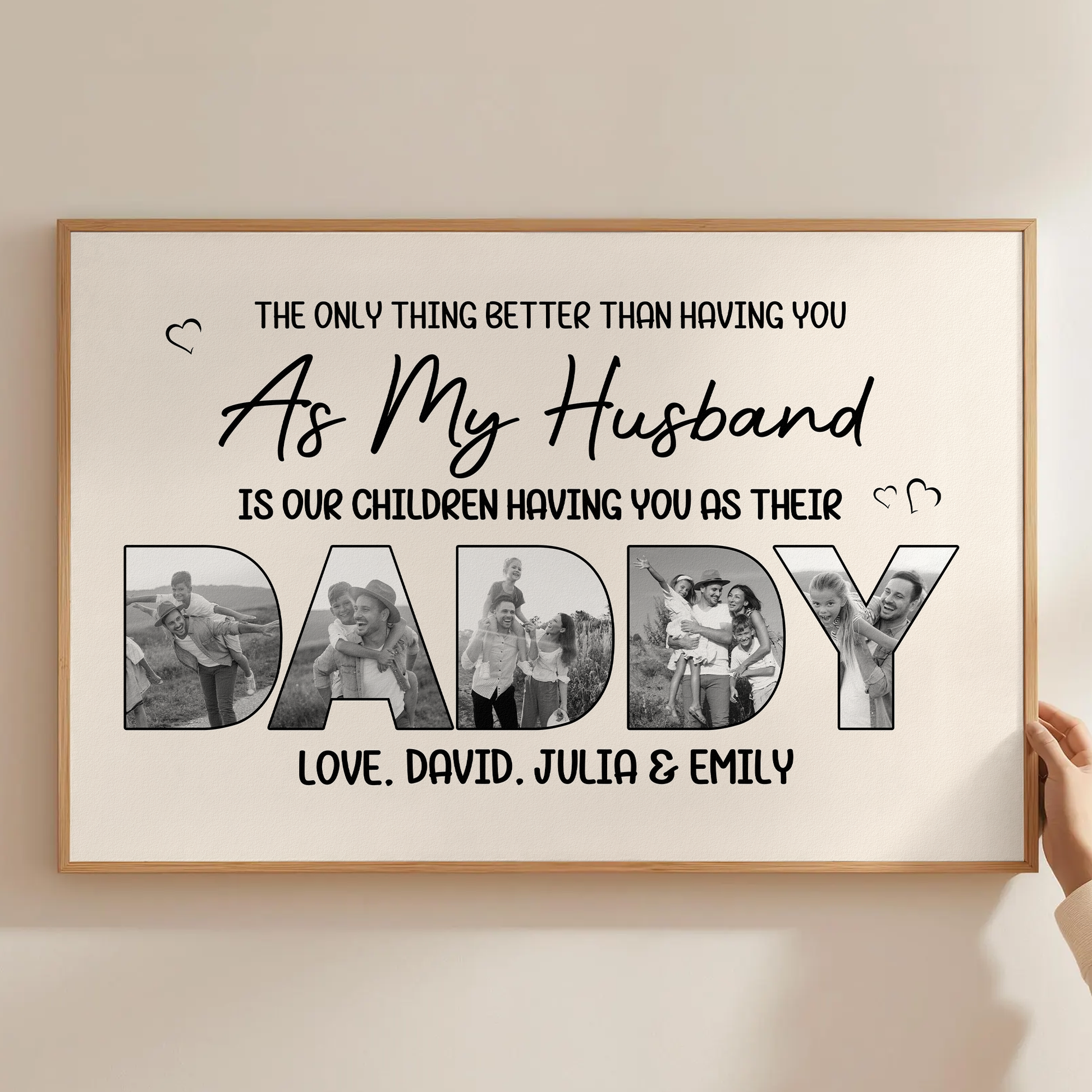 Our Children Having You As Their Daddy - Father's Day Gift For Husband - Personalized Poster