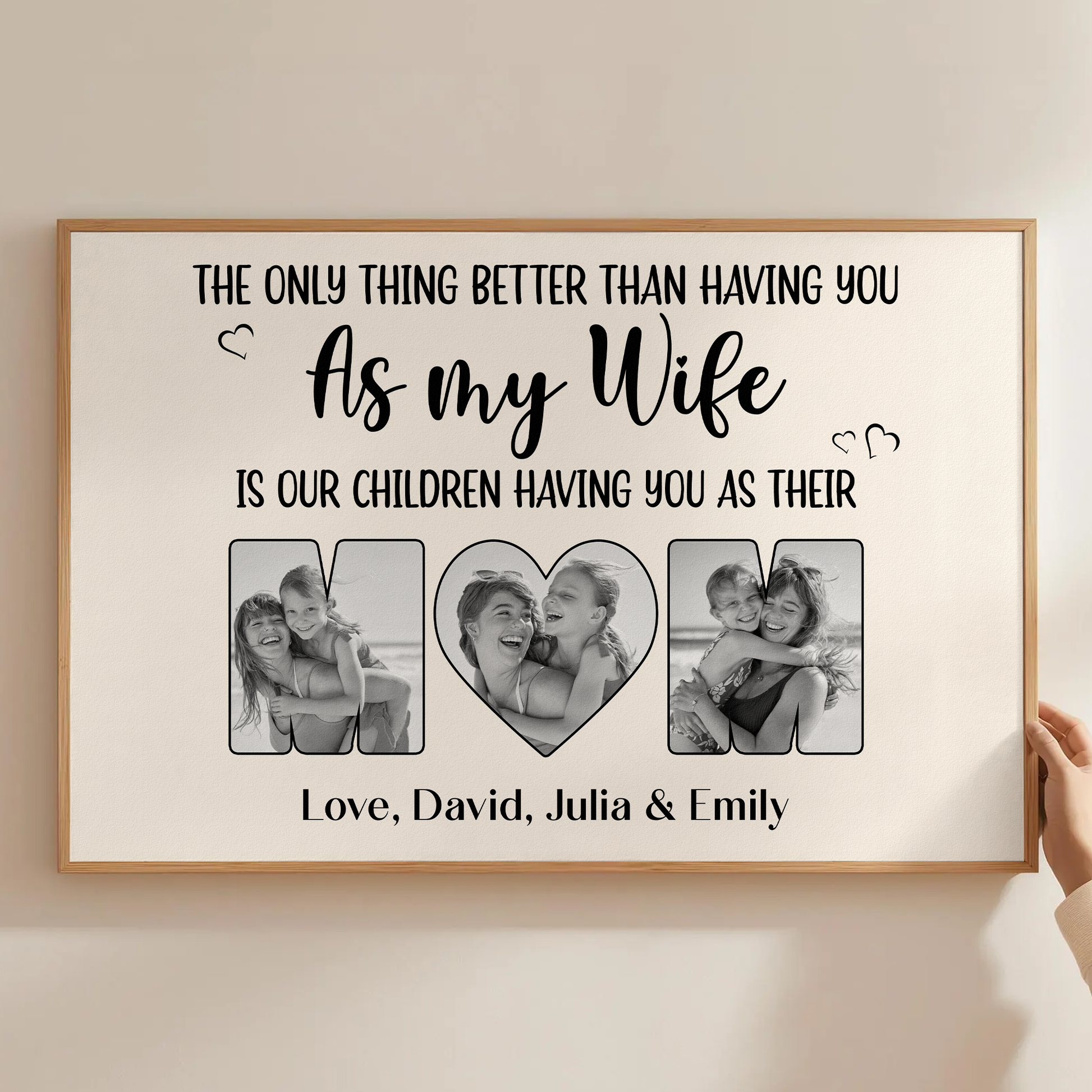 Our Children Having You As Their Mom, Mother'S Day Gift For Wife - Personalized Poster