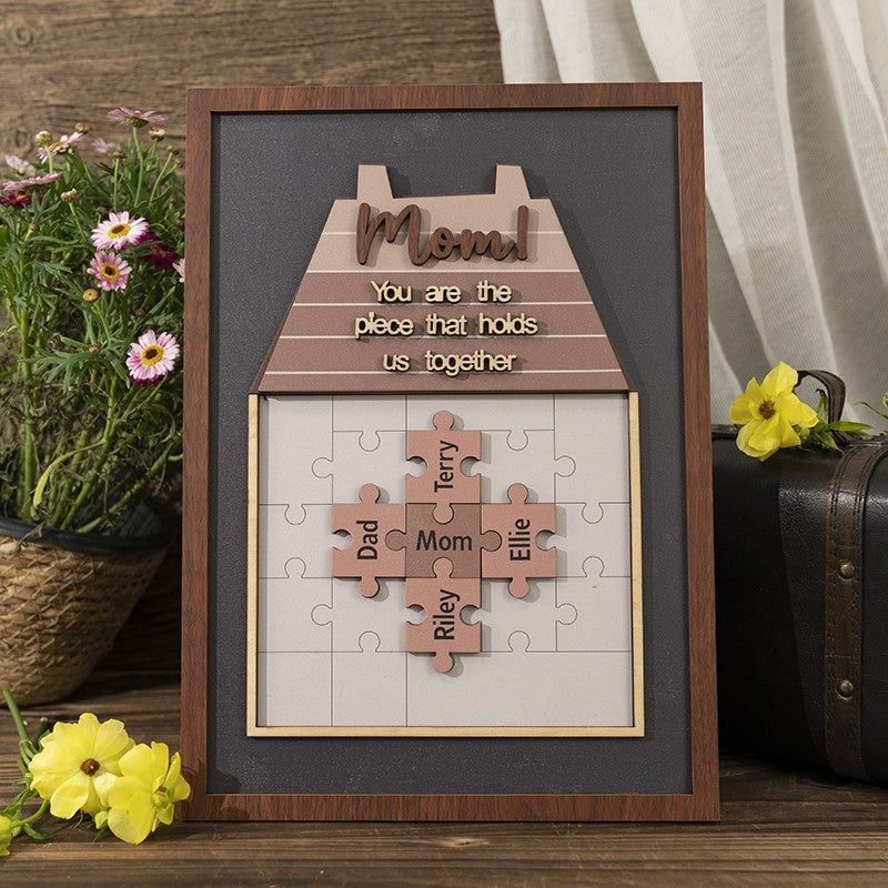 New Arrival - Mom You Are The Piece That Holds Us Together Wooden Puzzle Piece