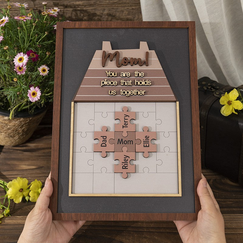 New Arrival - Mom You Are The Piece That Holds Us Together Wooden Puzzle Piece