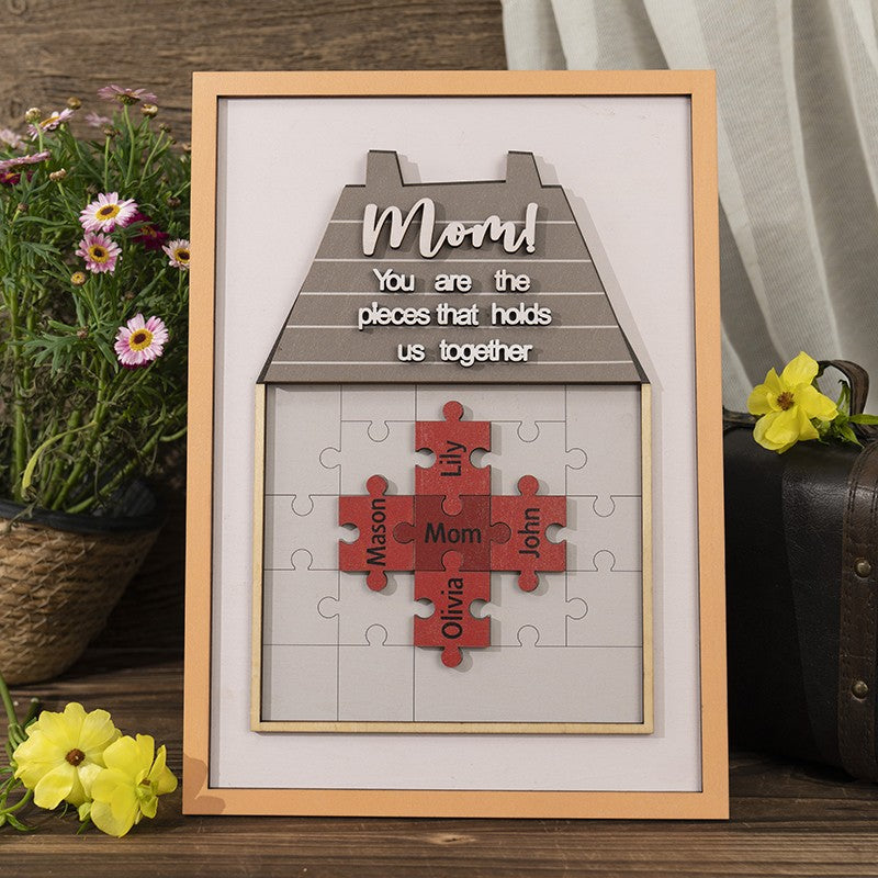 New Arrival - Mom You Are The Piece That Holds Us Together Wooden Puzzle Piece