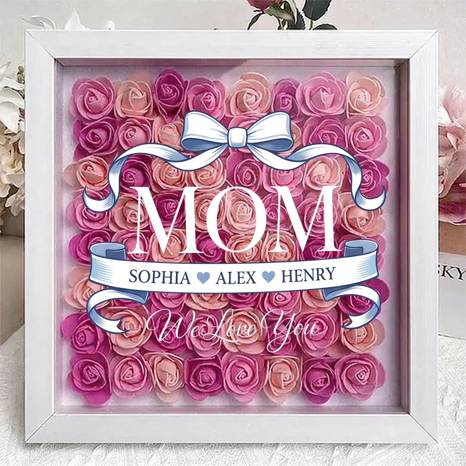 Mom We Love You – Personalised Mom Flower Shadow Box with Names
