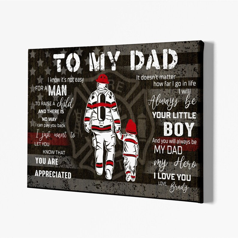 Personalized Canvas Gift Firefighter Dad, Custom To My Dad Canvas, Gift For Dad