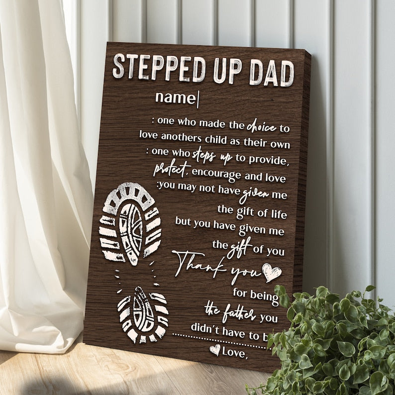 Stepped Up Dad Personalized Gift, Father's Day Gifts From Kids Custom Canvas Sign