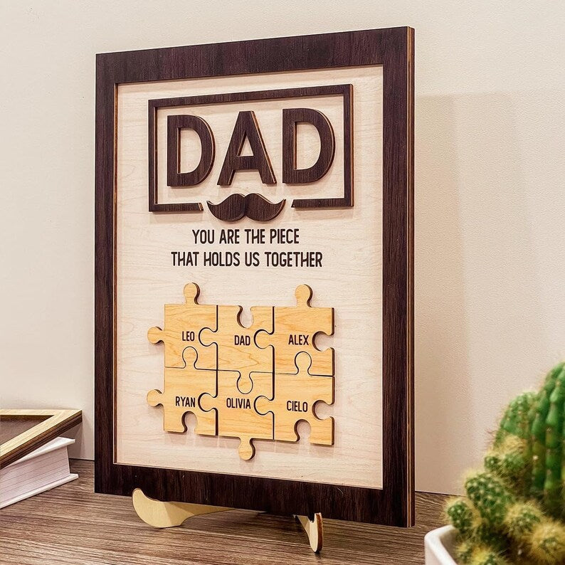 You Are the Piece That Holds Us Together Personalized Dad Framed Wood Sign Gifts For Father