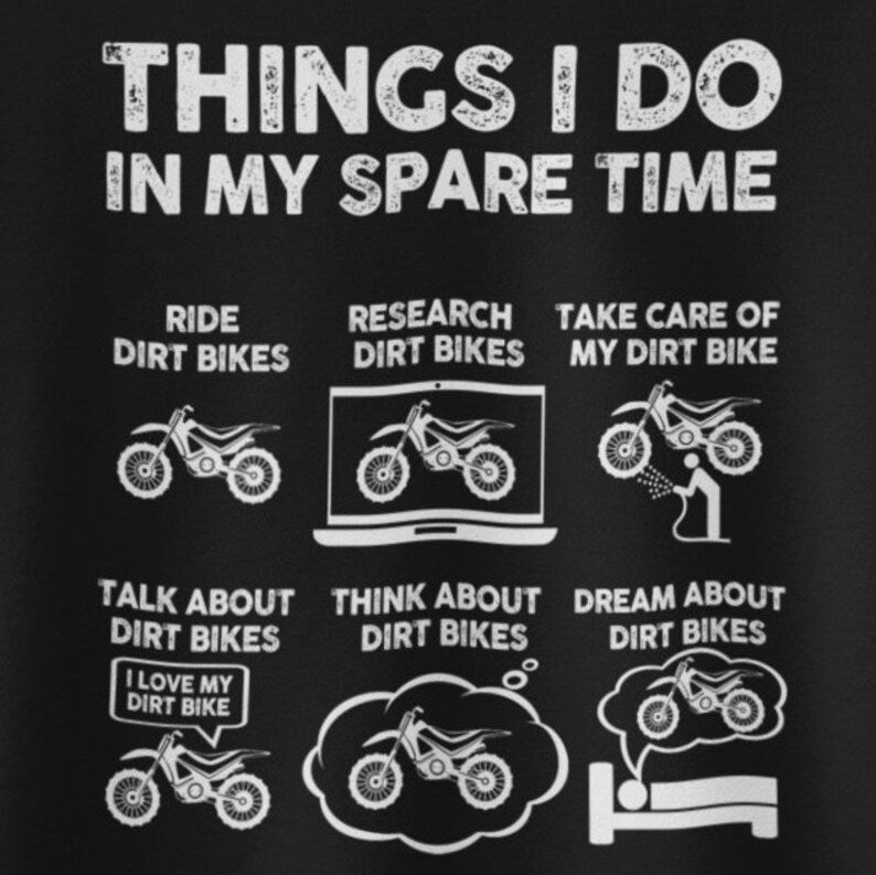 Things I Do in My Spare Time Funny Shirt,  Motorcycle Shirt, Gift for Biker