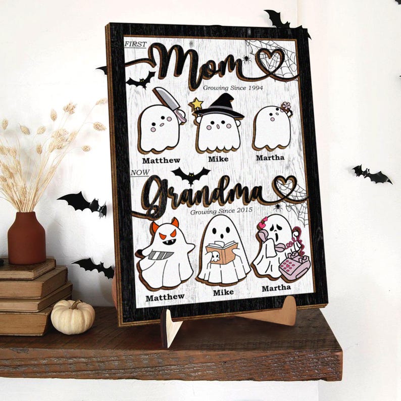First Mom Now Grandma Personalized Spooky Halloween Ghosts Frame Wooden Sign
