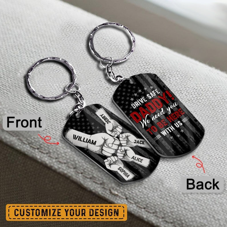 Personalized Drive Safe Daddy Key chain, Holding Dad's Hand Key chain