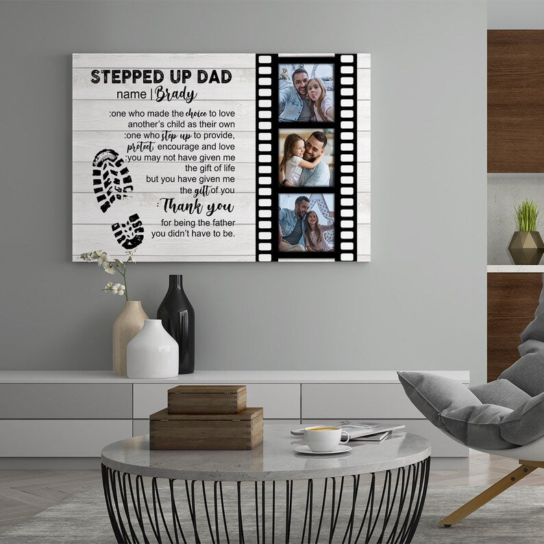 Personalized Stepped Up Dad Canvas, Custom Photo Canvas For Father, Dad's Ideas Gift,Gift From Daughter