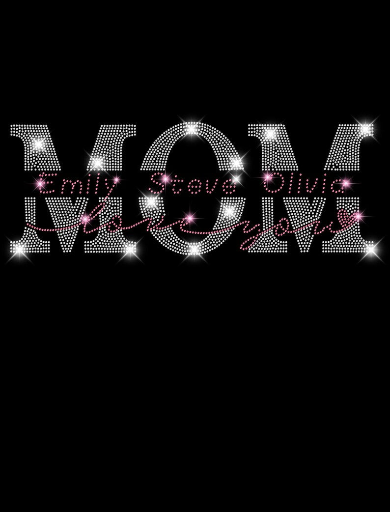 Custom Mom Rhinestone Shirt With Kids' Names Inside -Mother's Day Mom Bling Shirt