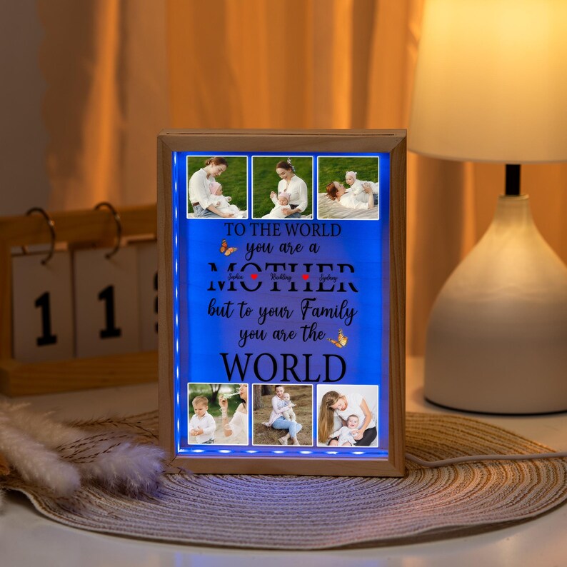 Custom TO THE WORLD YOU ARE A MOTHER Photo Luminous Frame Mother's Day Gift
