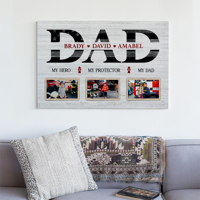 Custom Gift For Firefighter Dad, Personalized My Hero My Protector Canvas, Fireman's Lover Gift