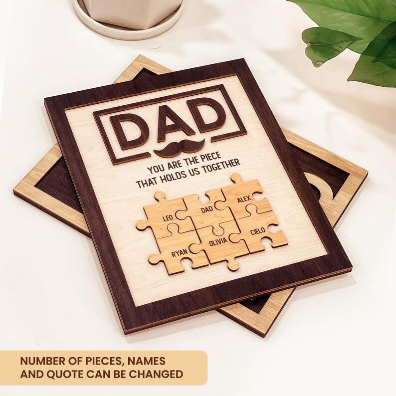 You Are the Piece That Holds Us Together Personalized Dad Framed Wood Sign Gifts For Father