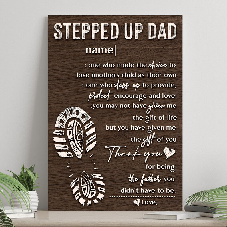 Stepped Up Dad Personalized Gift, Father's Day Gifts From Kids Custom Canvas Sign